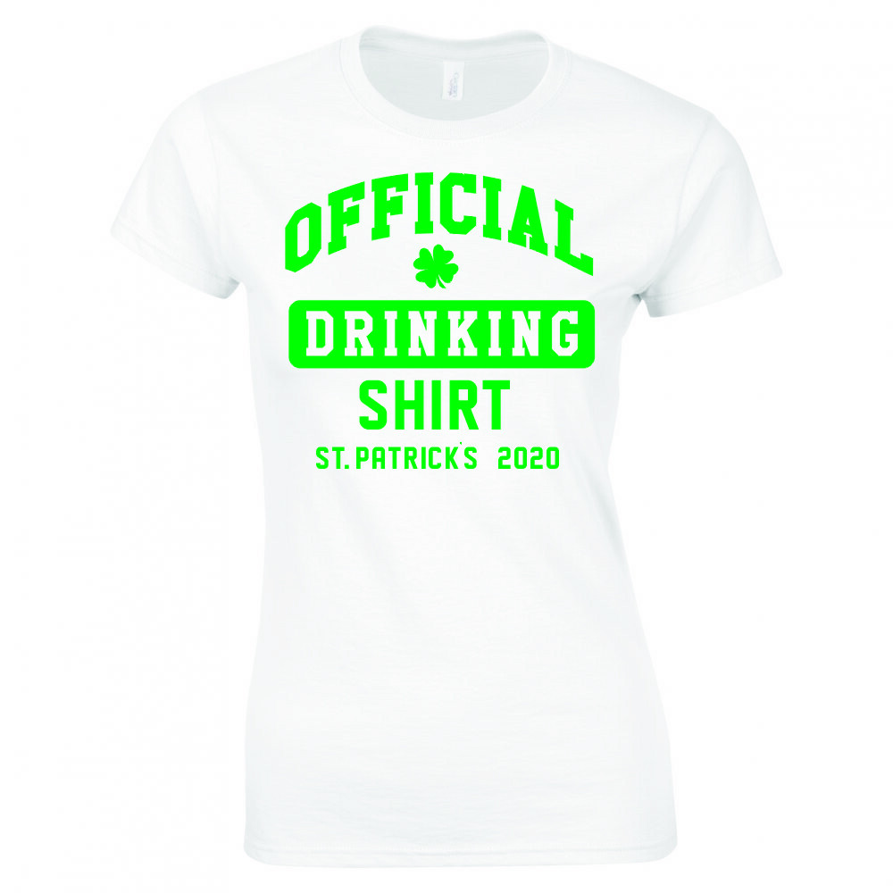 St Patricks Day Official Drinking Shirt 2020 Ladies TShirt S