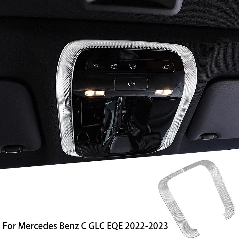 For - Mercedes Benz C GLC EQE Class W206 C260 C300 Stainless Steel Car Accessories Roof Front Reading Lamp Trim Cover