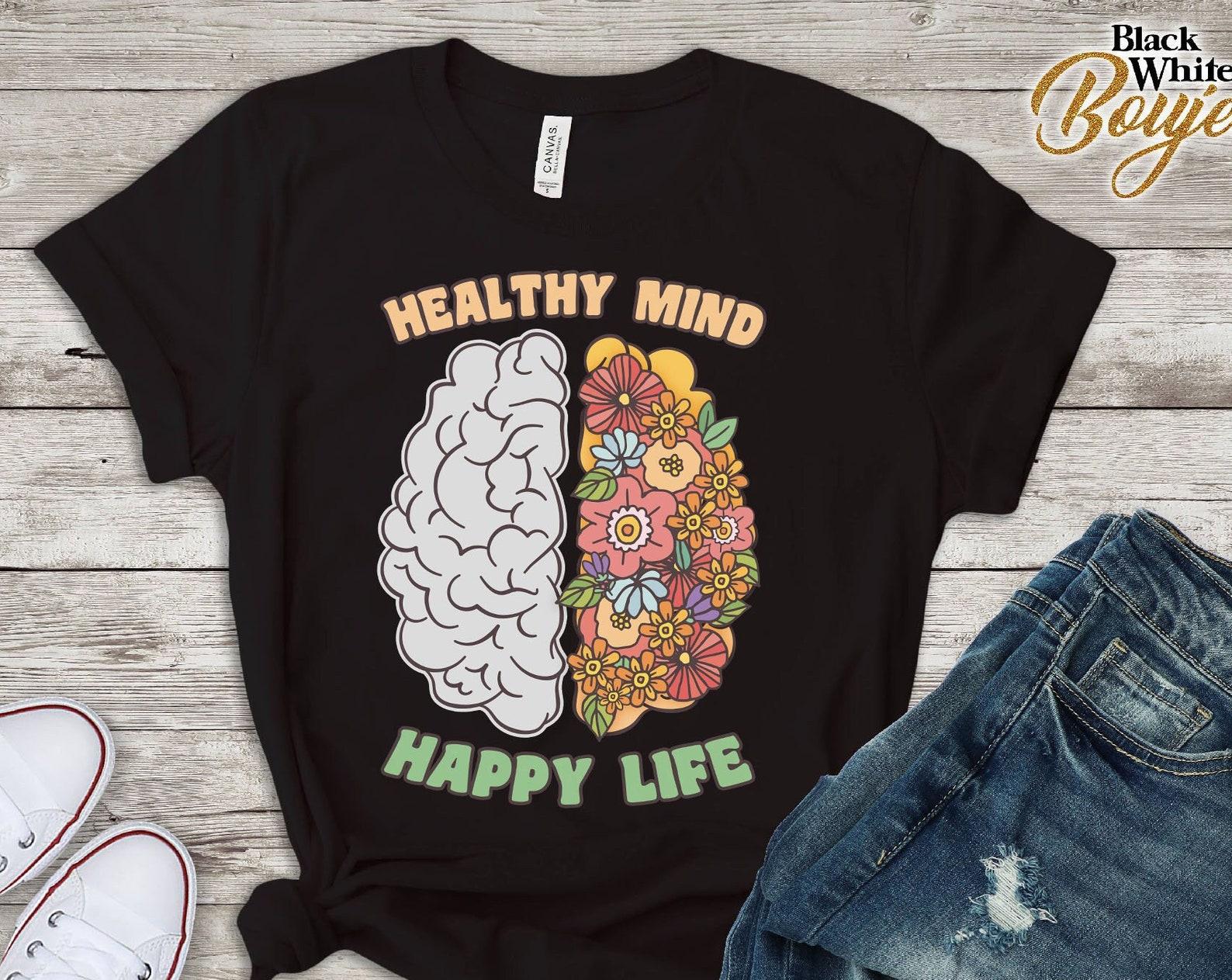 Healthy Mind Happy Life T-shirt, Mental Health Awareness Tee, Mental Health Day 2023 Novelty Outfit 4XL