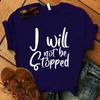 I Will Not Be Stopped Letter Print Short Sleeve T Shirts Women'S Crew Neck T-Shirts Summer Comfy Soft Tees Tops Size Xxs-4Xl