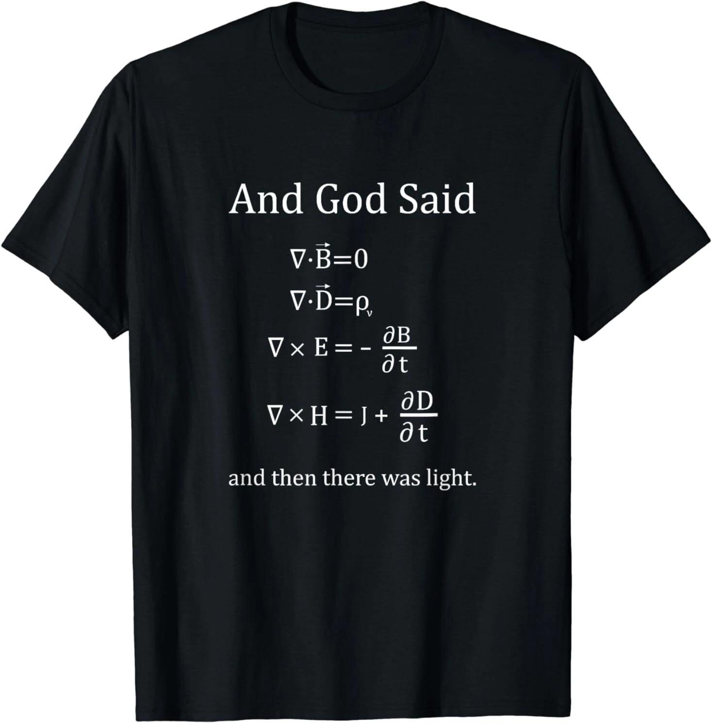 Men s and Women s T-shirts NEW LIMITED And God said T-Shirt, men, women, children, science T-Shirt S-3XL XXXL