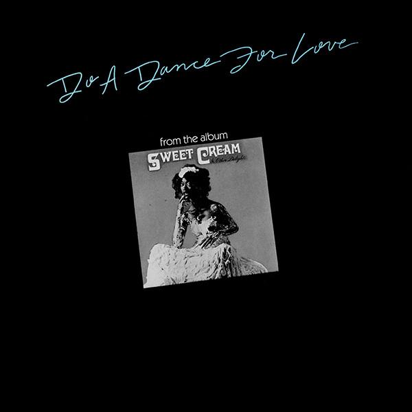 

12inch Record SWEET CREAM Do A Dance For Love SD12005 Shadybrook Reco 1978 US SoulFunk Used