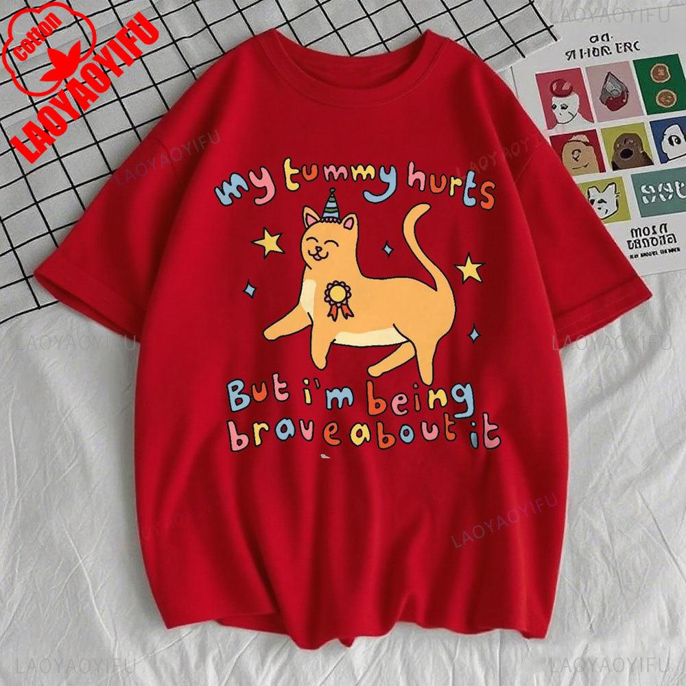 Funny Cat Graphic Tees My Tummy Hurts Brave Cat T Shirt Crying Cat Kidcore Unisex Positive Quote Sweatshirt 90s Graphic Tee