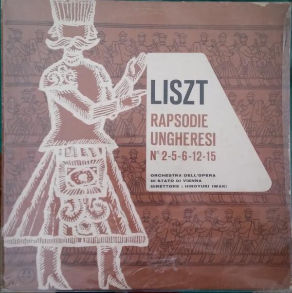 

LP Record FRANZ LISZT ORCHESTER DER WIENER Rapsodie Ungheresi Nri. 2561215 M2318 Concert Hall Italy Classical Used