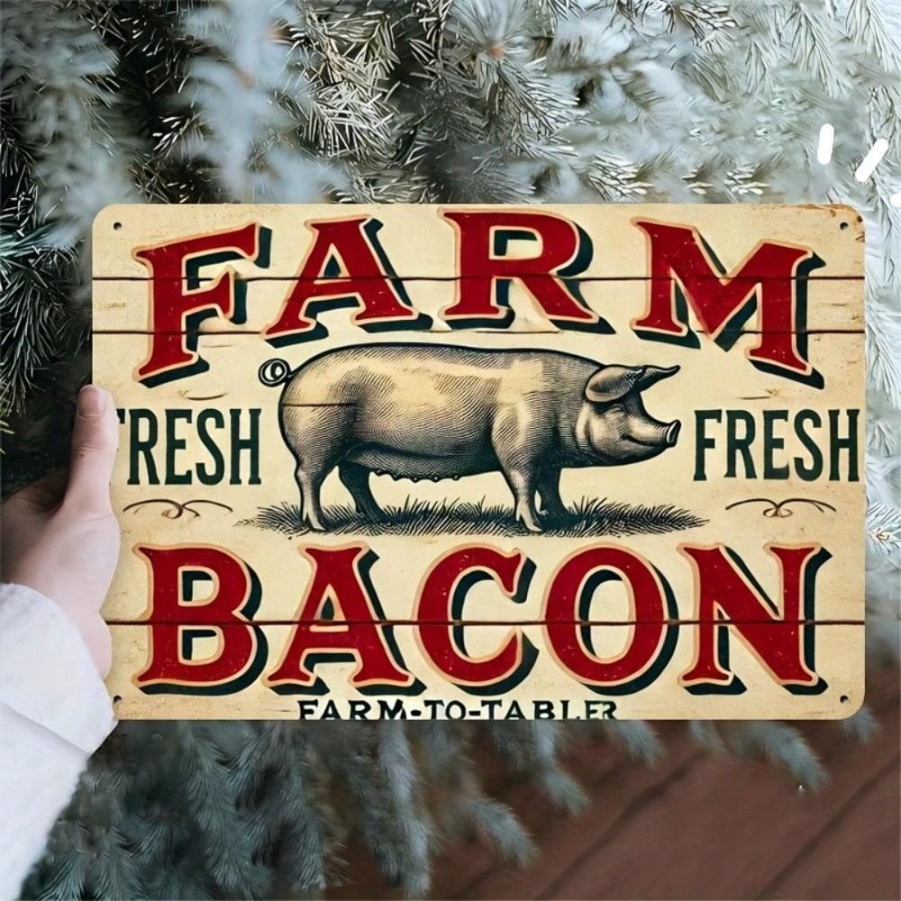 Farm Fresh Bacon Metal Sign Farmhouse Wall Decor for Kitchen Cafe Office Indoor Outdoor