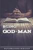 The Being a God-Man : 1 Book