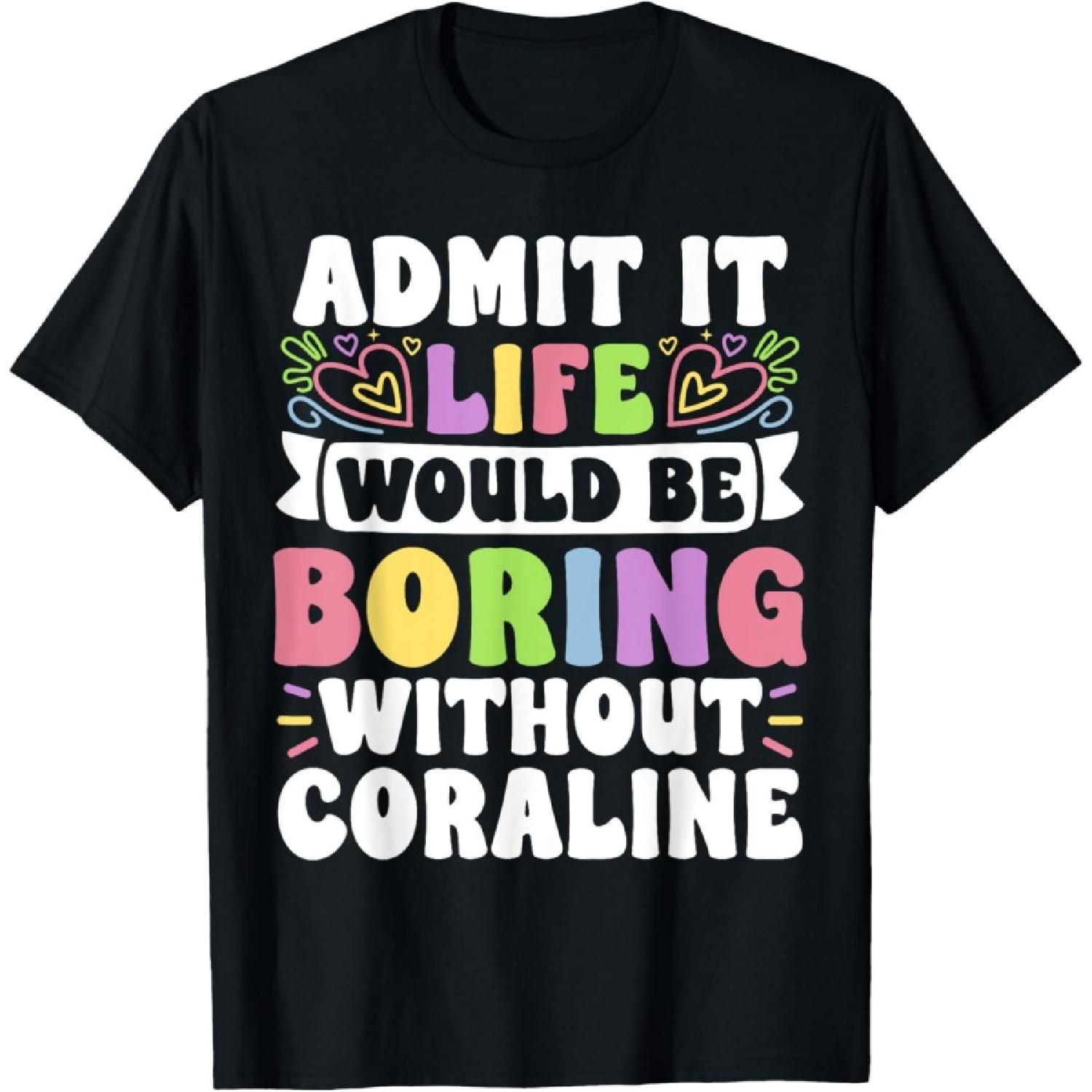 Коралина Персонализированная Имя Забавная Надпись Имя Семья Футболка S