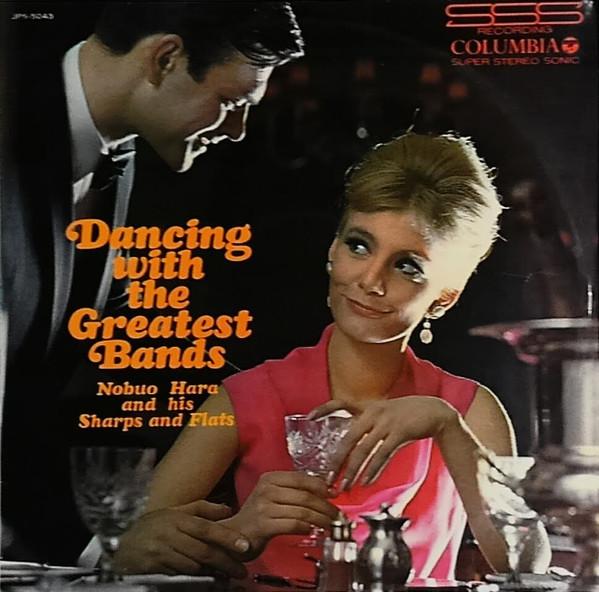 

LP Record NOBUO HARA HIS SHARPS FLATS Dancing With The Greatest Bands JPS5043 COLUMBIA 1965 Japan Jazz Used