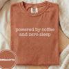 Powered by Coffee & Zero Sleep T-Shirt and Kids Tshirt, Funny Sarcastic Mom Life Tee, Tired Parent Comfort Colors Gift