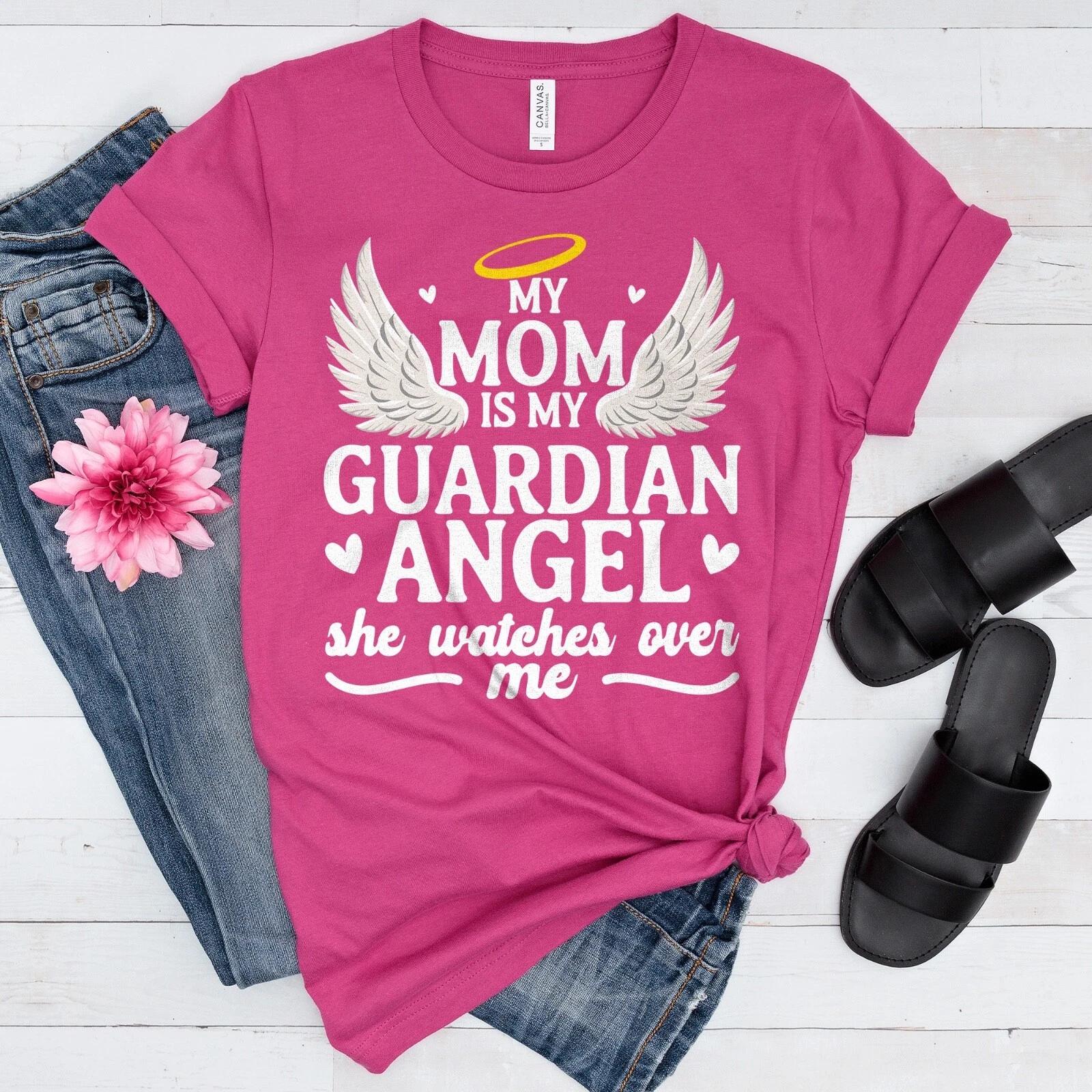 My Mom Is My Guardian Angel, She Watches Over Me T-shirt, Remembrance Shirt 3XL