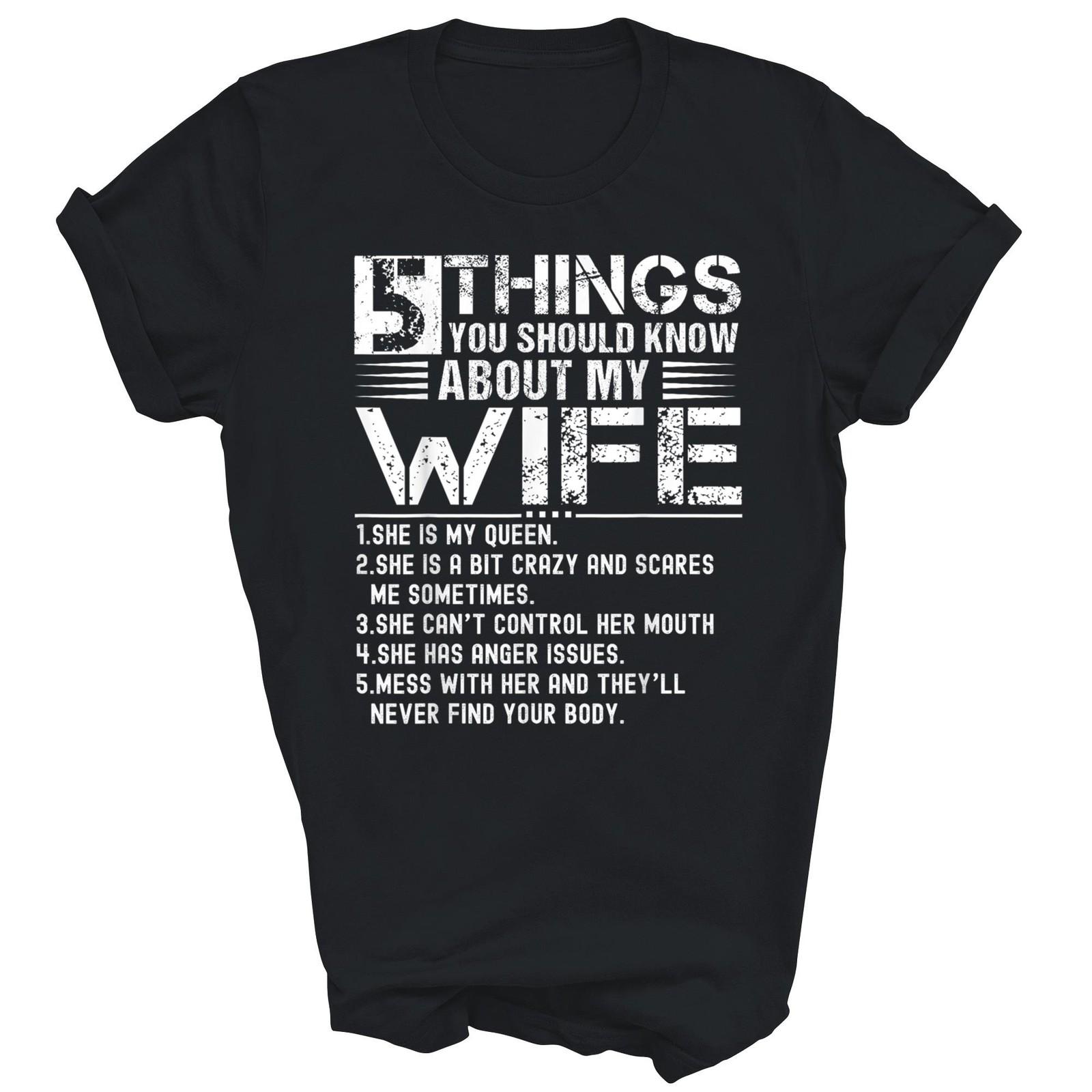 5 Things You Should Know About My Wife Husband Shirt Gift Unisex T-Shirt L
