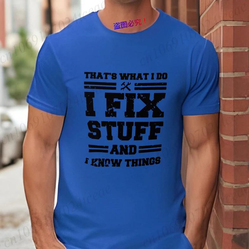 Mekaniker Jag Fixar Saker och Vet Saker T-shirts för Män Rolig Humor Mekaniker T-shirt Gåva till Pappa Make Herrars Oversized Kläder