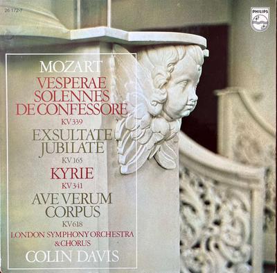 LP Record WOLFGANG AMADEUS MOZART  LONDON SY  Vesperae Solennes De Confessore  E 261727 Philips 1980 Germany Classical Used