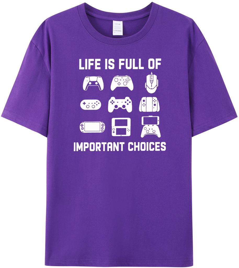 Life is Full of Important Choices Video Funny T Shirt Games Gamer Player Tops Tees for Men Clothes