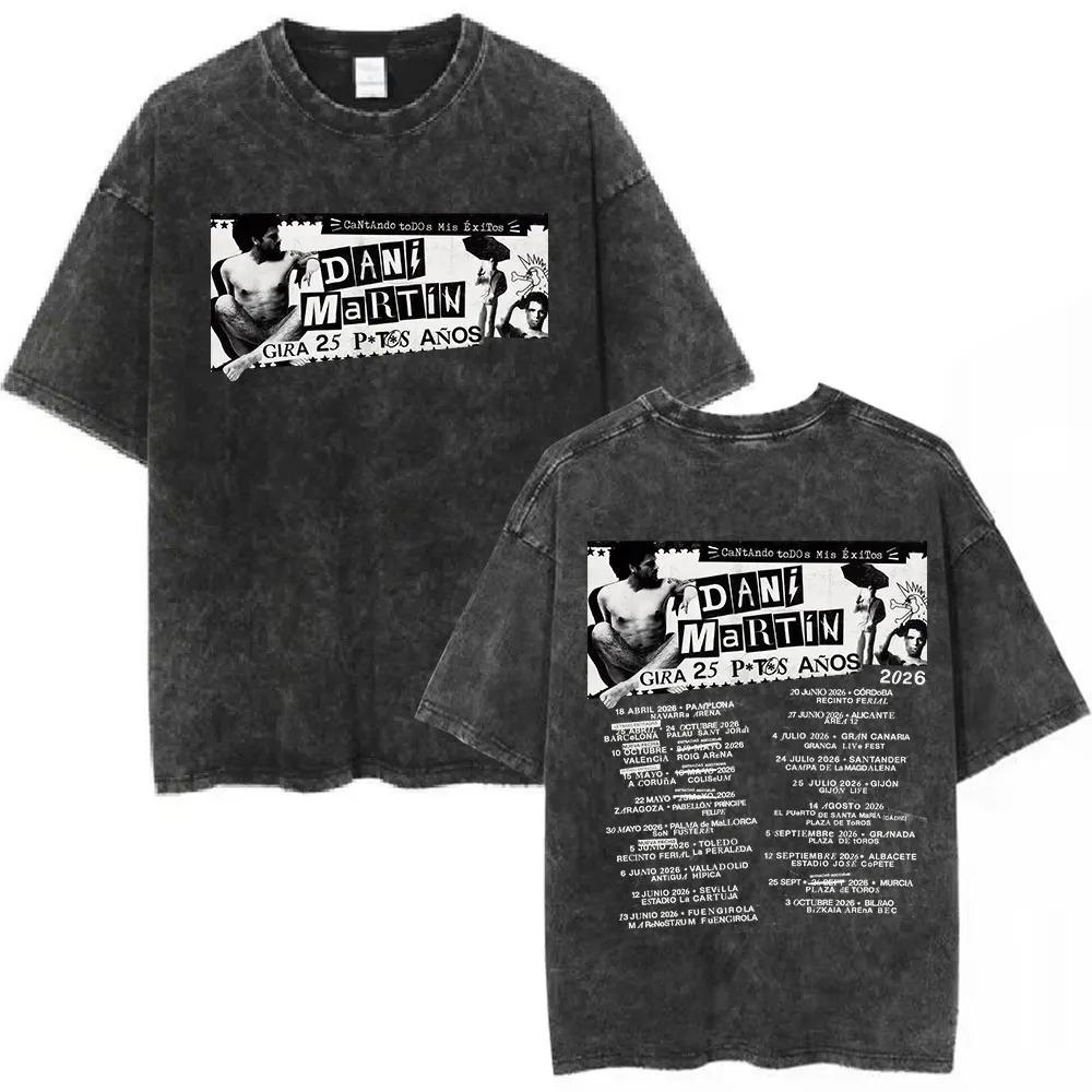 Dani Martin Ya Nada Volvera A Ser Como Antes Vintage Washed YK T Shirts Mens Women Hip Hop Pop Casual Oversized T Shirt Unisex