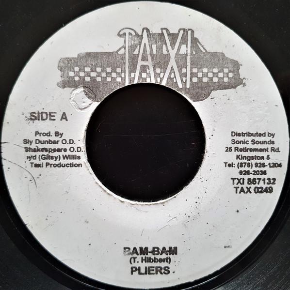 7inch Record PLIERS  Bam Bam TAX0249 Taxi Jamaica Reggae Ska  Dub Used
