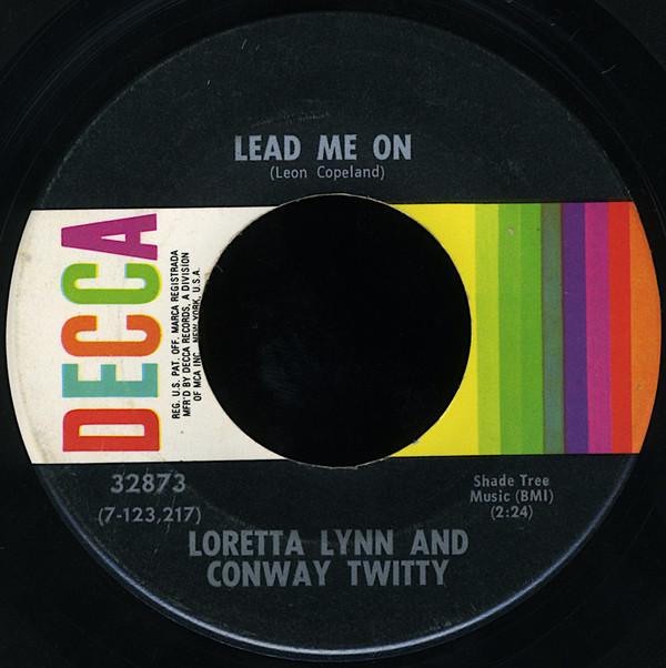 

7inch Record CONWAY TWITTY LORETTA LYNN Lead Me On 32873 Decca 1971 US World Music Used