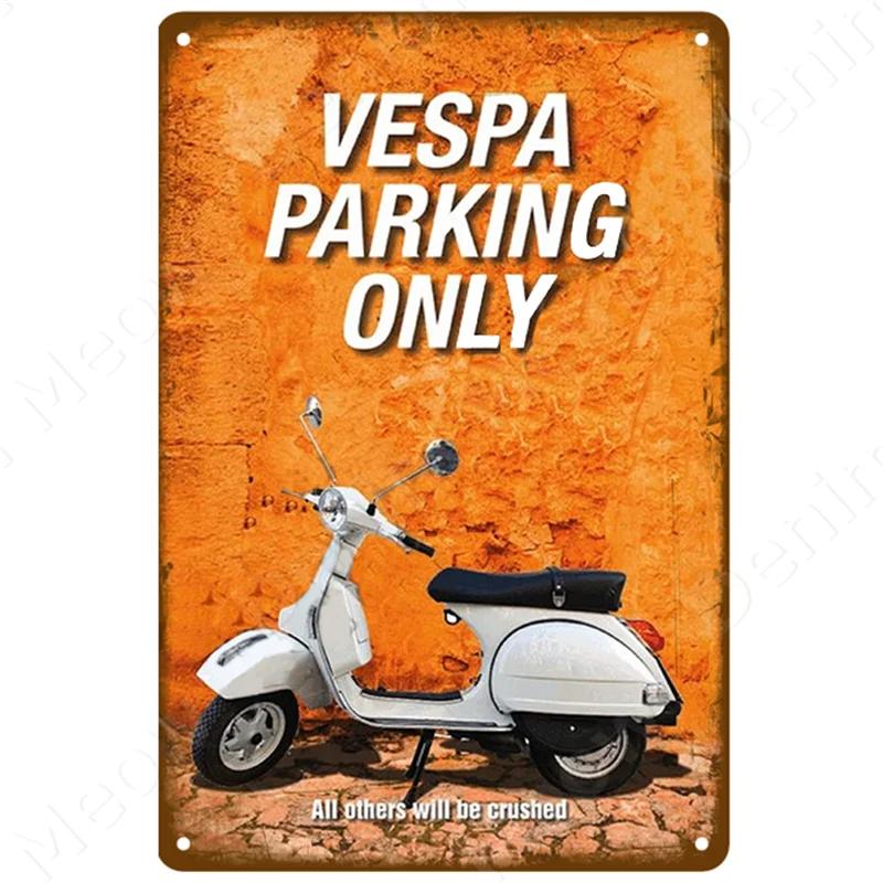 Vespa Parking Only Vintage Metal Tin Sign Home Cafe Garage Motorcycle Billboard Wall Art Poster Plate Club Decoration ZSS81