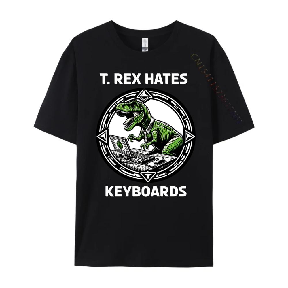 T Rex Hates Keyboards Computers Laptops Mens Designer Clothes Comfortable Luxury Designer Tops Tees Gothic Style