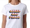 Queer and Proud Pride Rainbow Unisex T Shirt, Hoodie, Tank Top or Long Sleeve