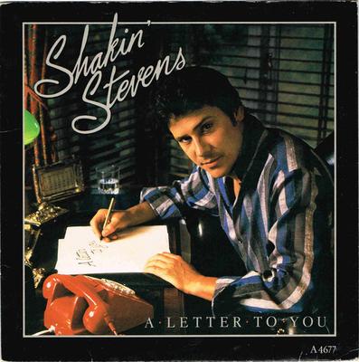 7-Zoll-Schallplatte SHAKIN' STEVENS - A Letter To You A4677 Epic 1984 UK Rock Gebraucht