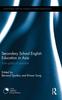 Libro Secondary School English Education In Asia : From Policy To Practice