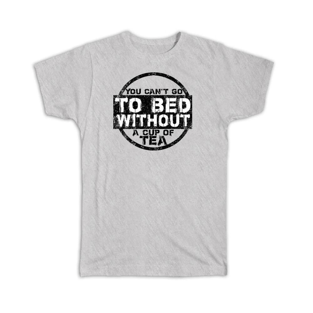 

Gift T-Shirt : For Tea Lover Drinker Black And White Art Print Birthday Best S