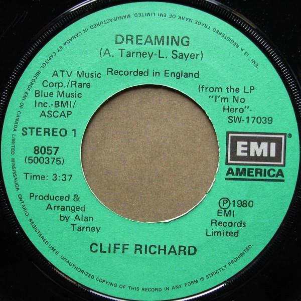 

7inch Record CLIFF RICHARD Dreaming Dynamite 8057 EMI AMERICA 1980 Canada Rock Used