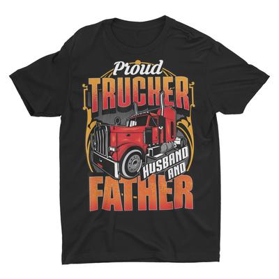 Proud Trucker Husband And Father Truck Driver Gift Shirt Unisex T-Shirt