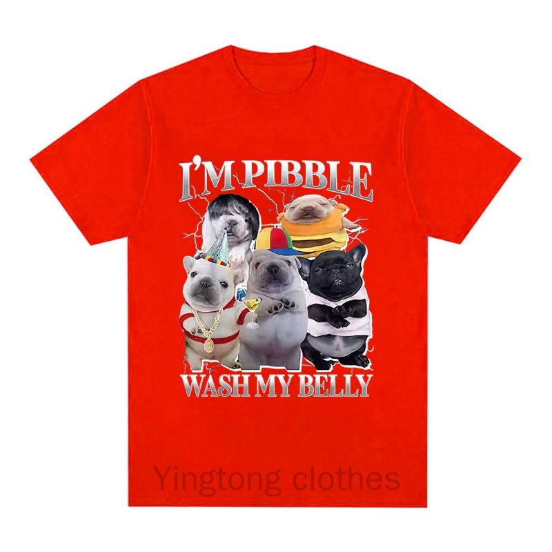 I'm Pibble Wash My Belly Funny Dog Meme T Shirt Women Vintage T-shirts Fashion Cute Humor Clothing T-shirt Women Clothing Y2K