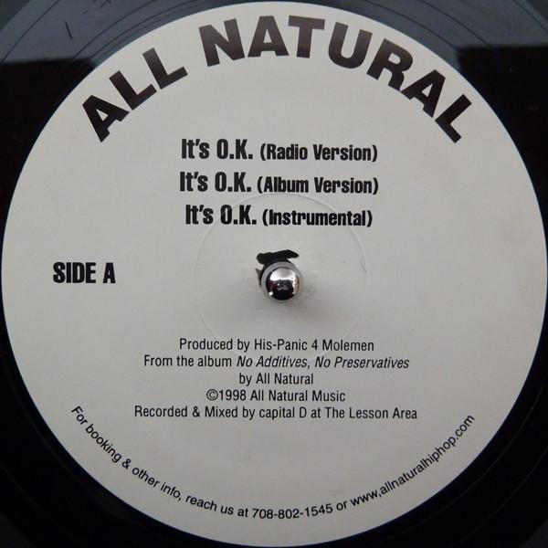 12inch Record ALL NATURAL  Its O.K. NONE All Natural Inc 1998 US Rap  HipHopRB Used