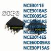 5PCS NCE6012 NCE30P15 NCE60D09 NCE3018 NCE6008 NCE6005 NCE6009AS NCE3011E NC2014ES NCE9435A N-channel Enhancement Mode Power MOS
