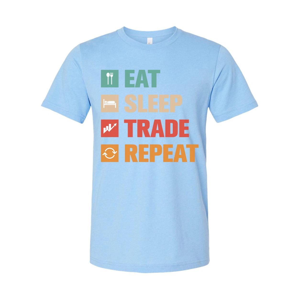 Crypto Trading Unisex T Shirt Eat Sleep Trade Repeat Graphic Tee for Investors a XL
