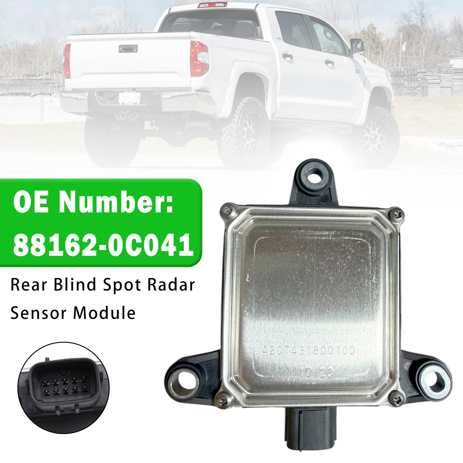 Rear Blind Spot Radar Sensor Module 88162-0C041 For Toyota Tundra 2017-2021