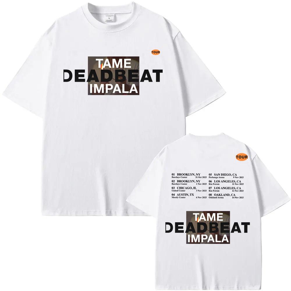 Tame Impala - Deadbeat Tour2025 T-Shirt Summer Rock Oversized 100%Cotton O-neck Tops Clothes Round Neck Rapper Ropa Mujer