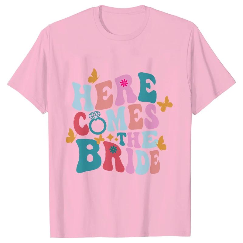 Groovy Retro Bachelorette Party TShirts Here Come The Bride Shirt Bridal Shower Wedding Tees Team Bride Single Farewell Gift