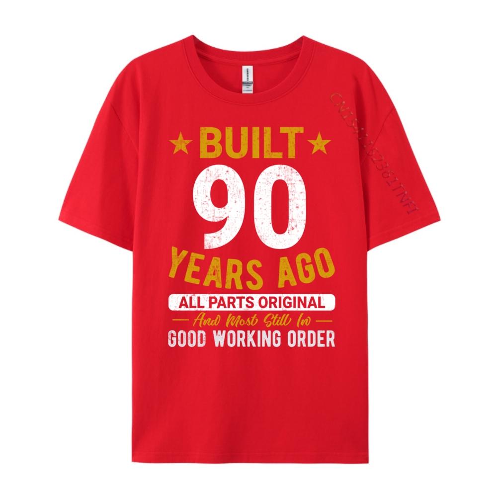 Built 90 Years Ago 90th Birthday 3d Printed T Shirts Original Mens TShirts Halloween Graphic Tee Shirt Breathable S