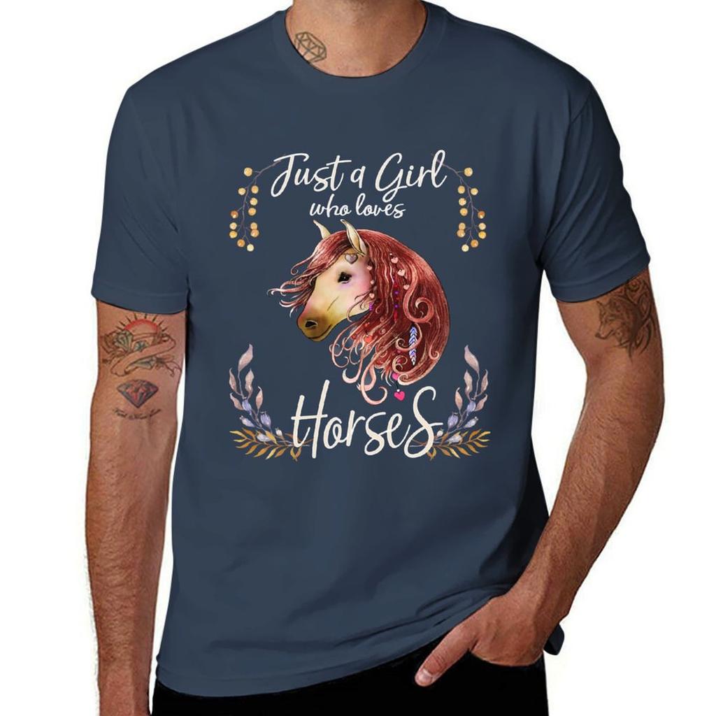 Just a Girl who Loves Horses T-Shirt t shirt man casual man graphic t shirt man t shirt cotton T-Shirt