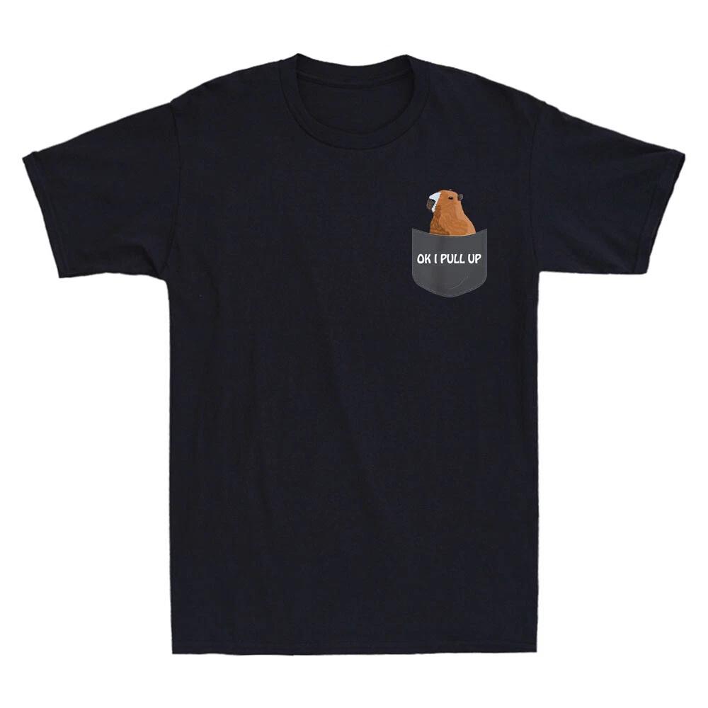 Ok I Pull Up Capybara Tee Funny Rodent Capibara Photo Men s Short Sleeve T-Shirt XXXL