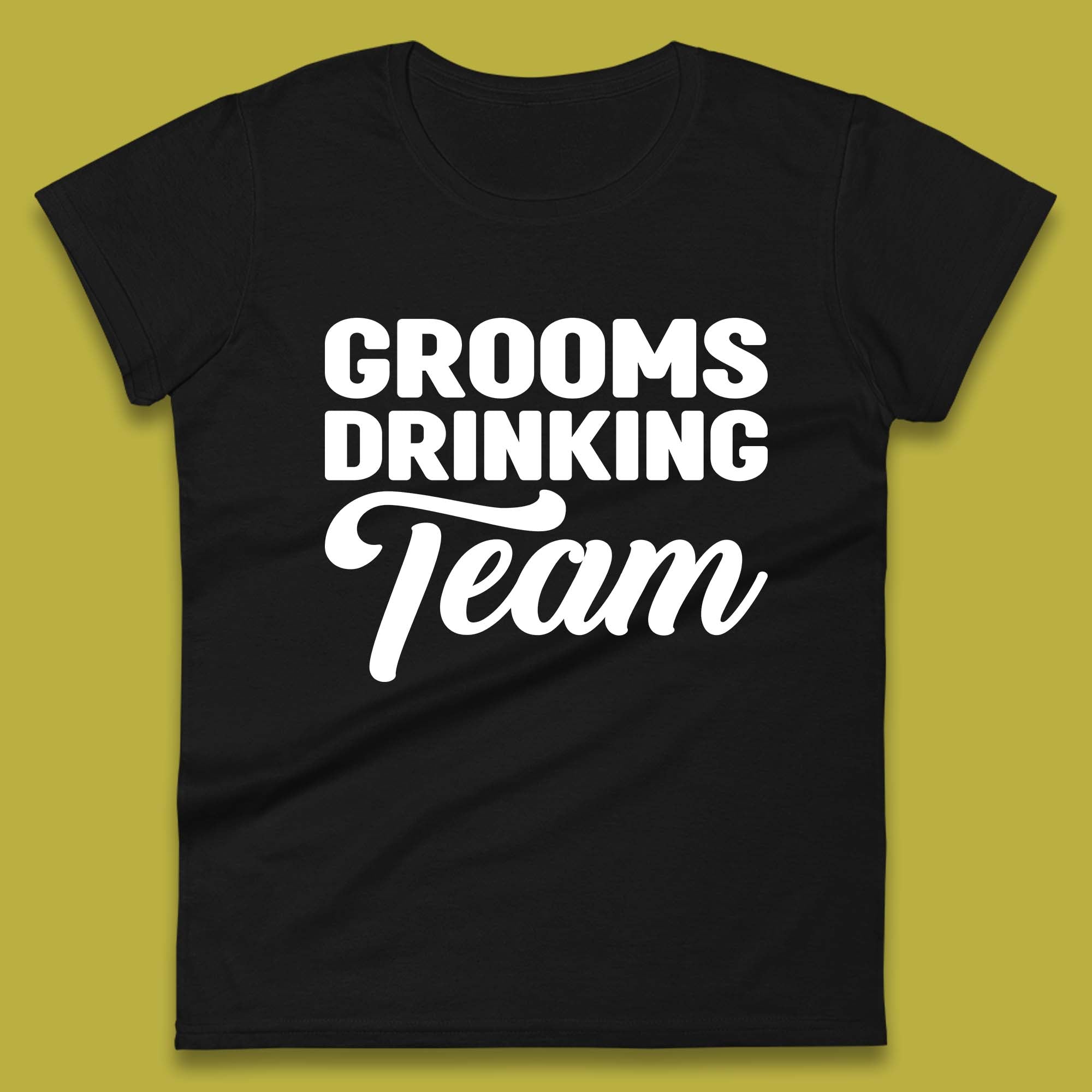 Groom Drinking Team Funny Bachelor Party Wedding Drinking Team Womens Tee T Shirt Mens Tops Unisex Top 2XL