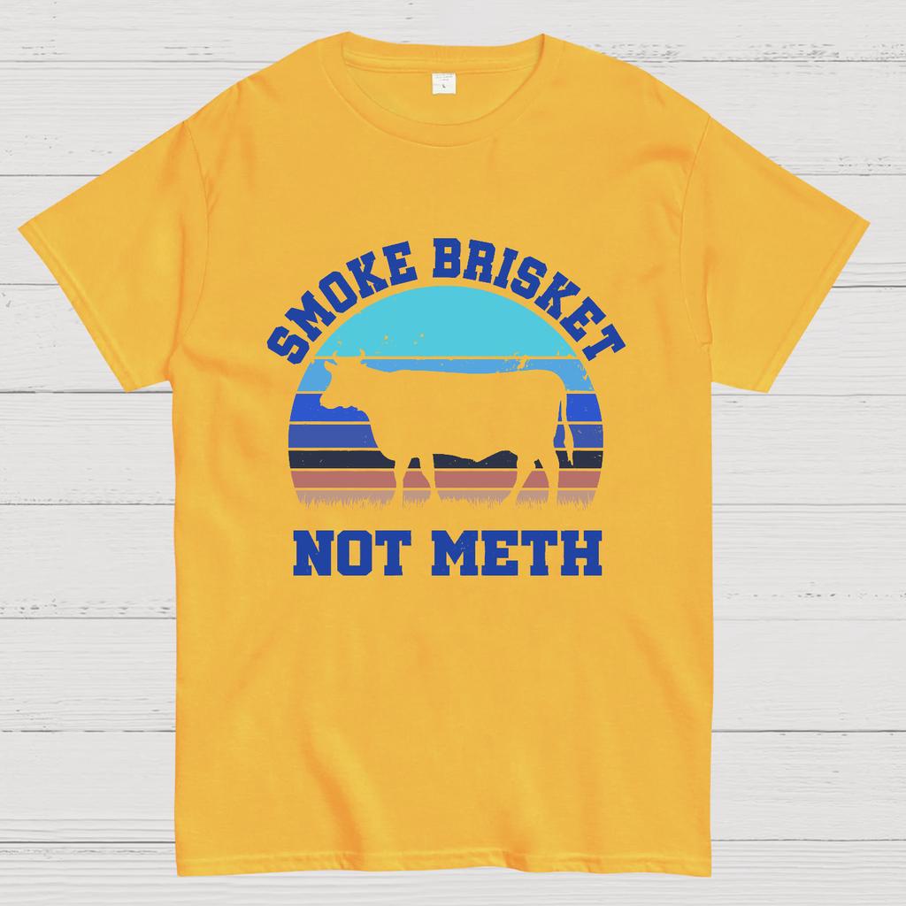 Smoke Brisket Not Meth Cotton Summer Casual Cool Loose T-Shirt