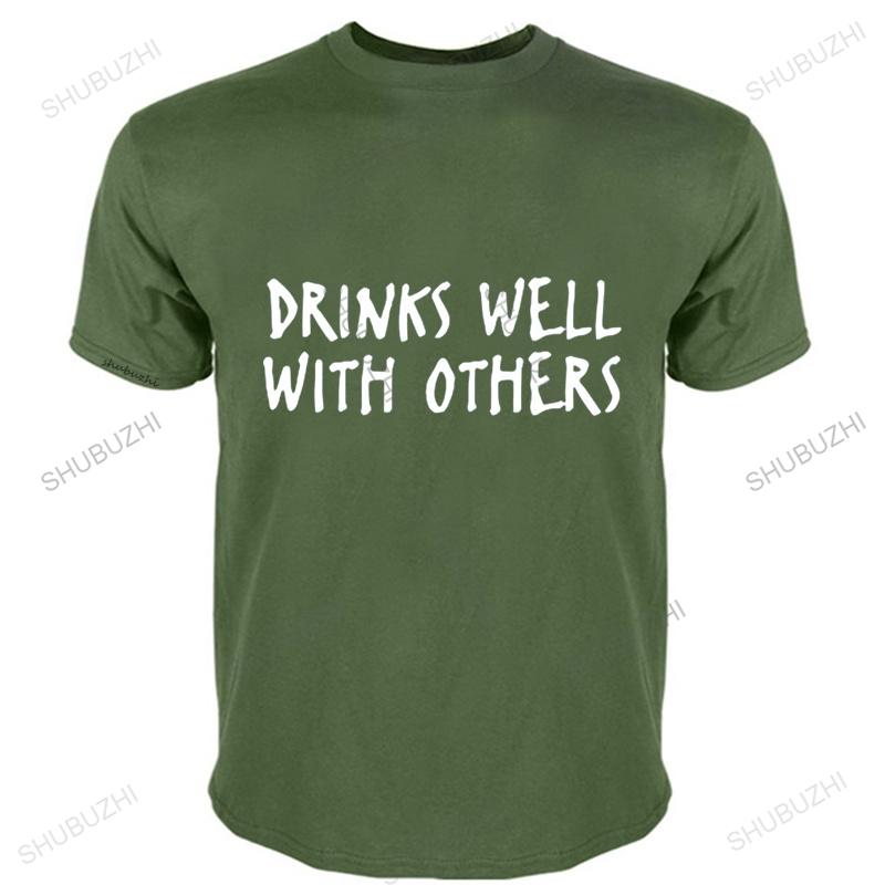 Drinks Well With Others TShirt Graphic Novelty Comfortable Simple Funny Digital Print Great Gift Crew Neck T Shirt