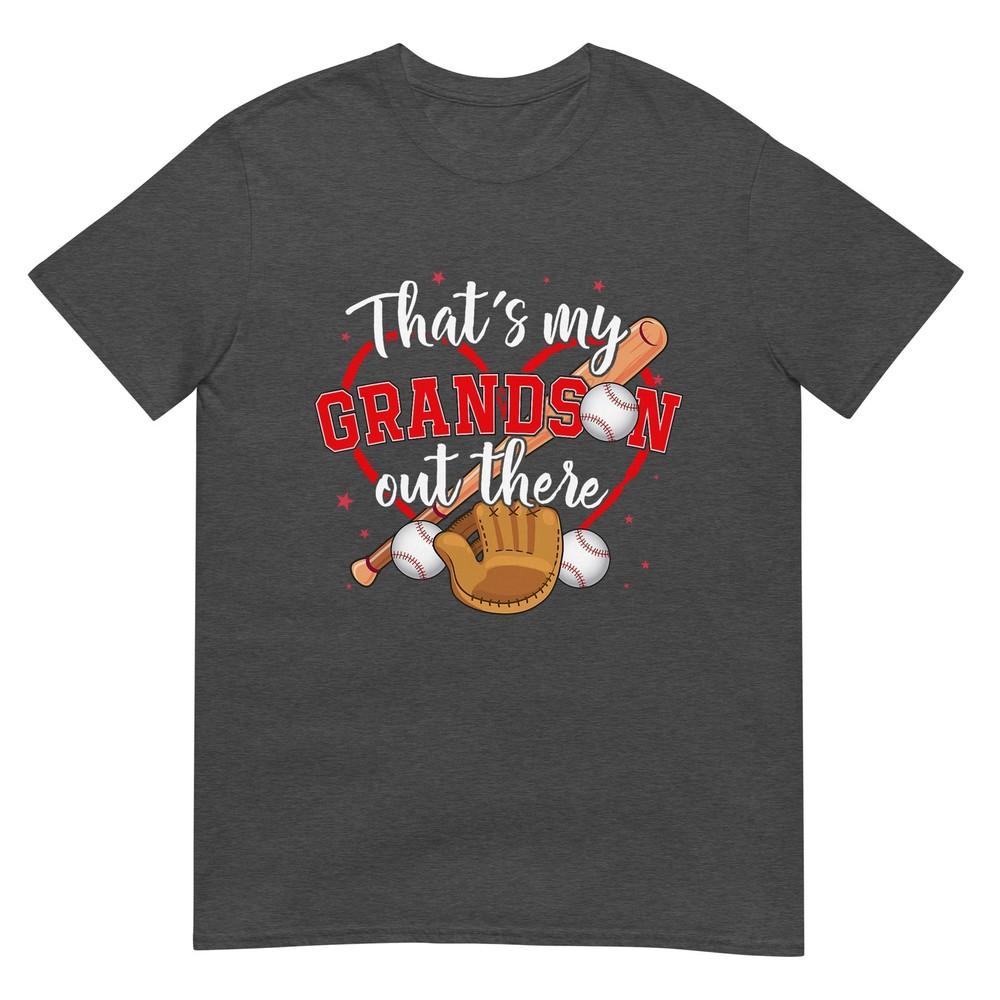 Thats My Grandson Out There Baseball Grandma Mothers Day TShirt