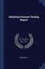 The Selenium Process Testing Report Book