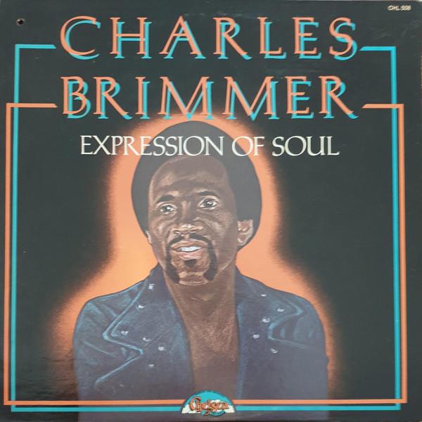 LP Record CHARLES BRIMMER - Expression Of Soul CHL508 Chelsea Records 1975 US Soul/Funk Used