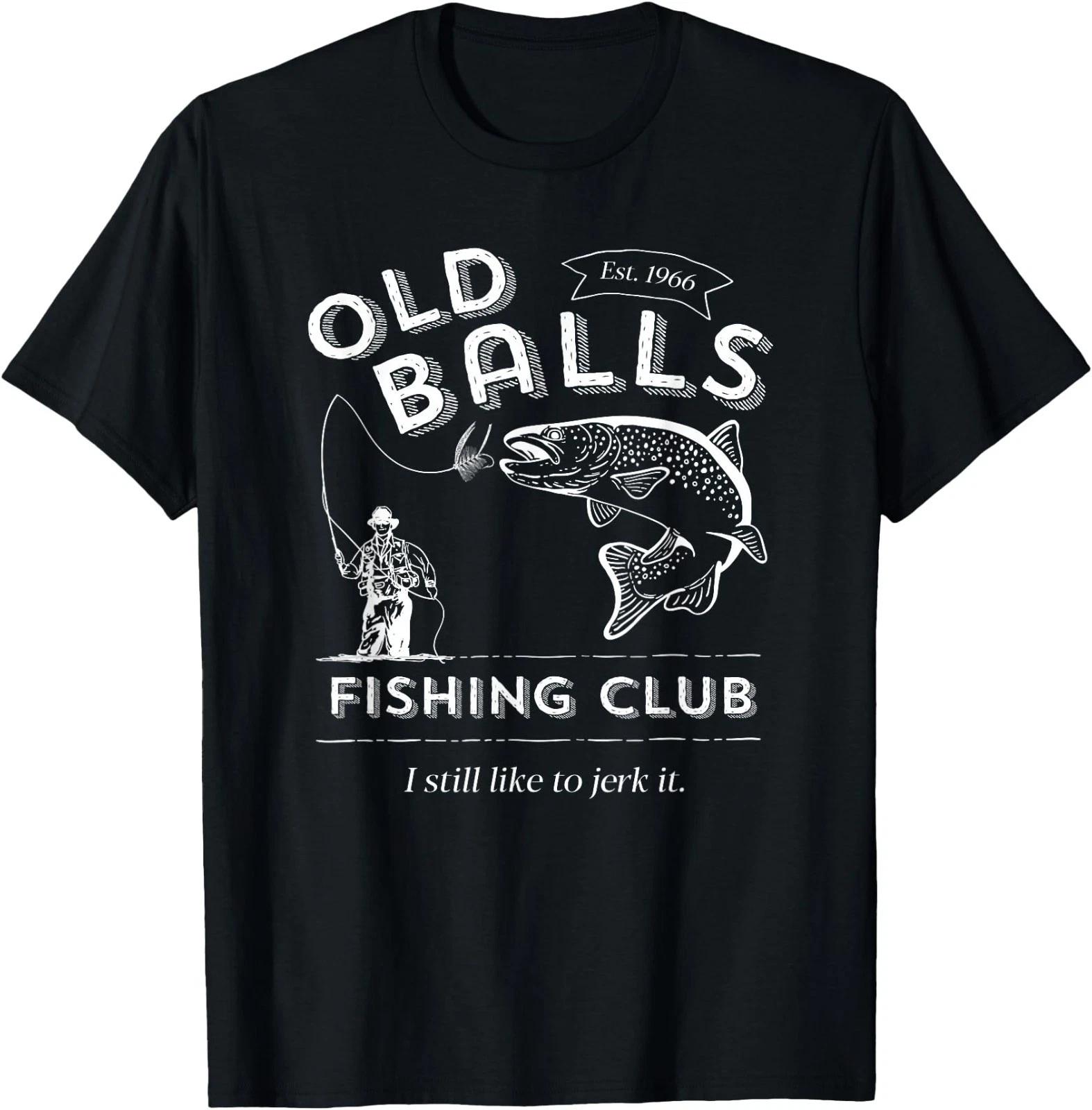 Funny 60th Birthday Fishing Humor for Old Fisherman T-Shirt 4XL