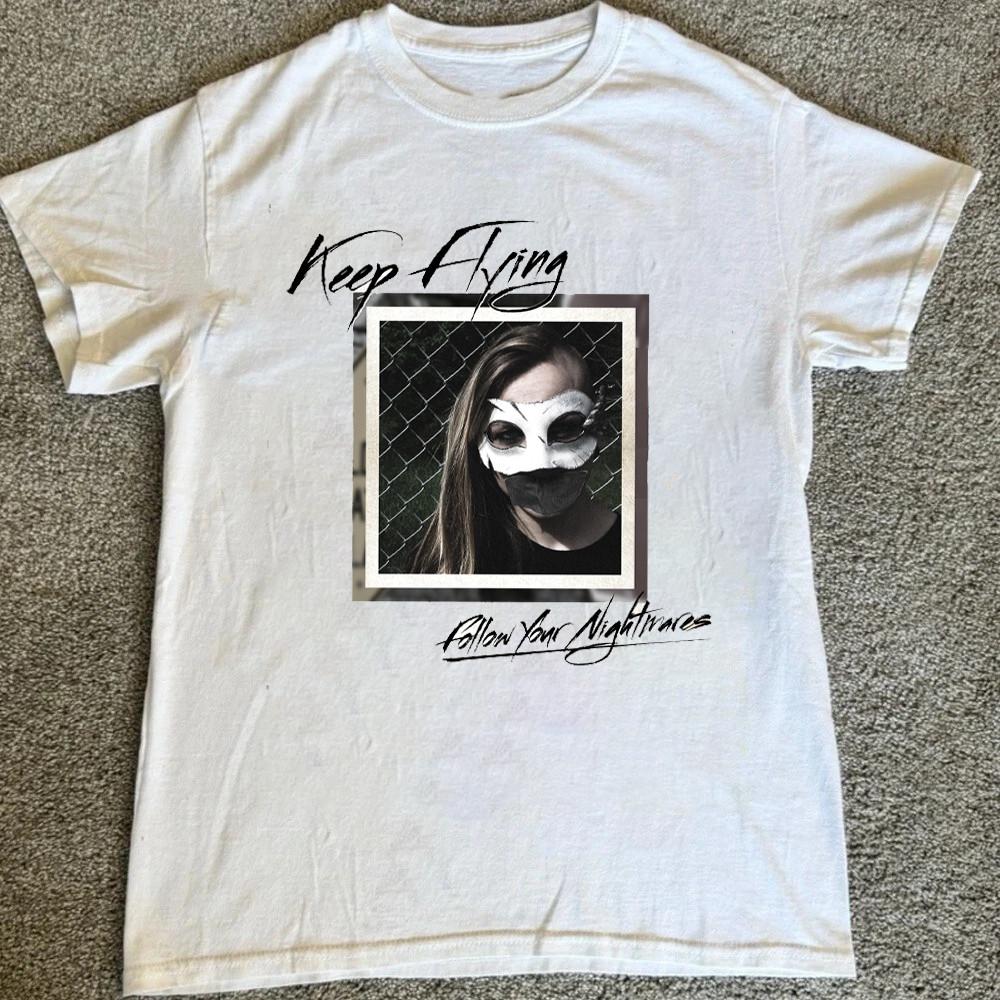 

Keep Flying Band Follow Your Nightmares White S to 5XL Shirt LL1067 Unisex T-Shirt S