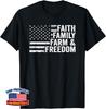 Faith Family Farm and Freedom Patriotic Christian Farmer USA Unisex T-Shirt