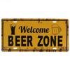 Welcome Beer Zone Metal Tin Signs Cold Beer Posters Front Door Club Bar Pub Cafe Wall Decors Retro Metal Signs