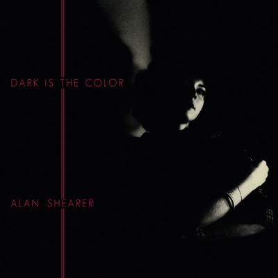 LP Record ALAN SHEARER - Dark Is The Color FVR182LP Favorite Record 2022 France Dance & Electronica